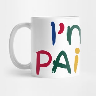 I Heart Love To Finger Paint I'm Paint Cute Couple Valentine Mug